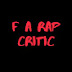 F A RAP CRITIC