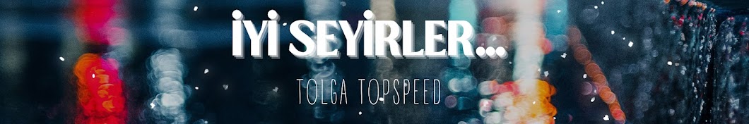 Tolga Topspeed