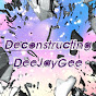 Deconstructing DeeJayGee