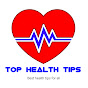 Top Health Tips