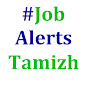 Job Alerts Tamizh