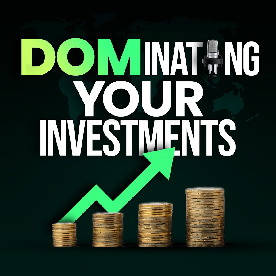 DOMinating Your Investments