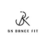 BK DANCE FIT