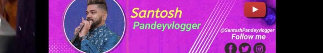 Santosh Pandey vlogger 