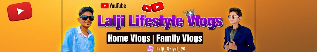 Lalji Lifestyle Vlogs