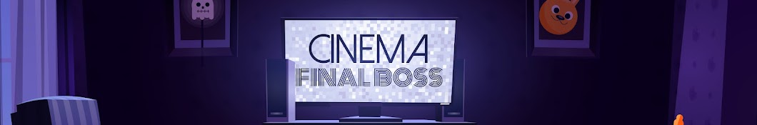 Cinema Final Boss