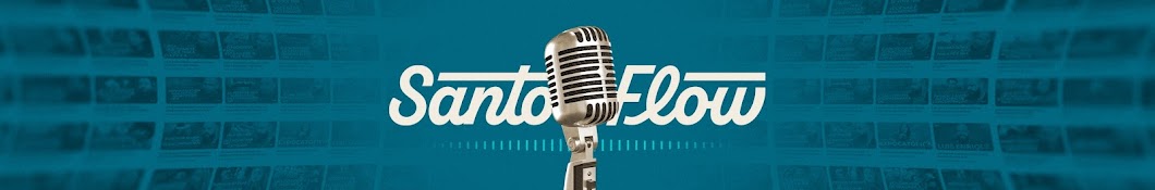 SantoFlow Podcast