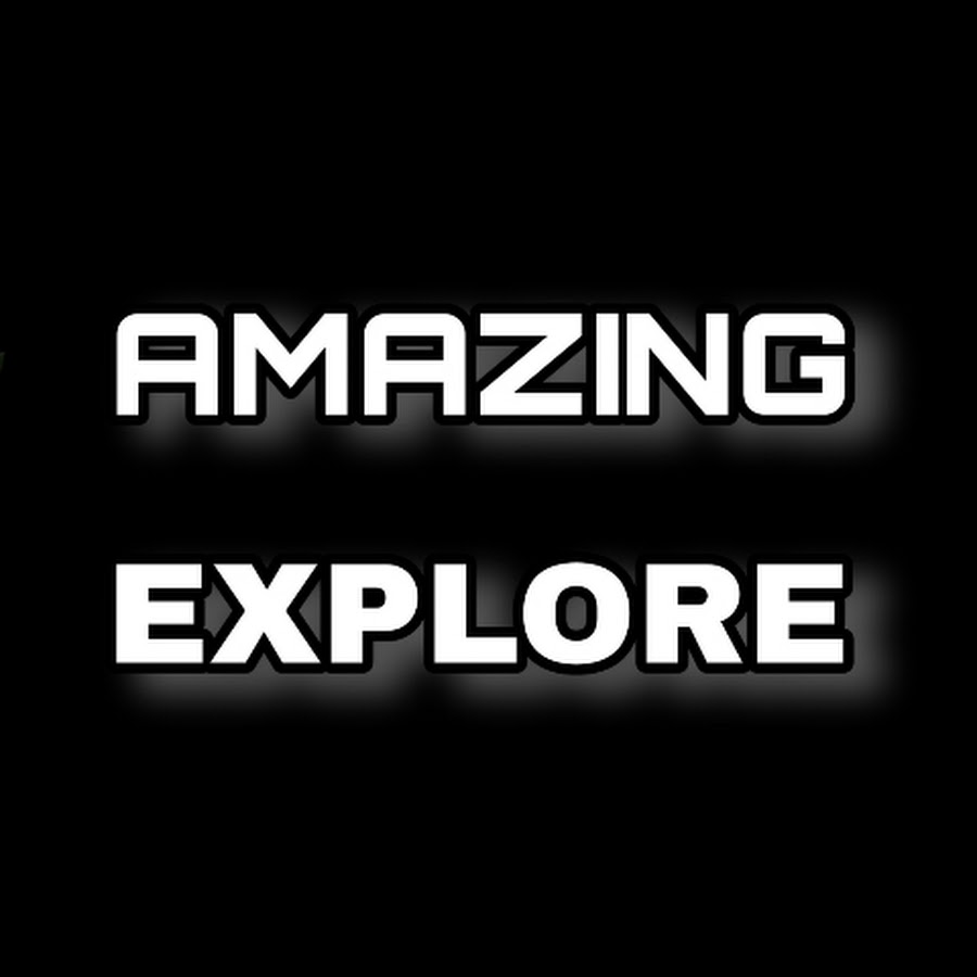 Amazing Explore