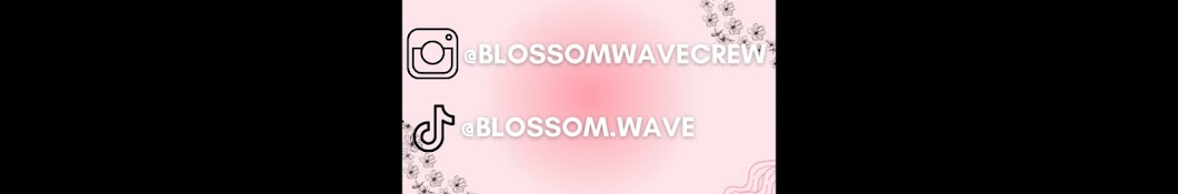 Blossom Wave