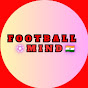 FOOTBALL MIND