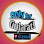 Only for Gujarati