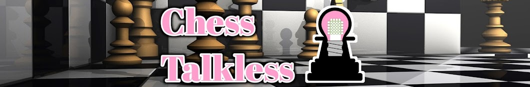 Chess Talkless