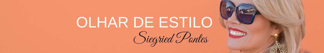 Siegried Pontes - Olhar de Estilo