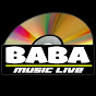 Baba music Live