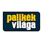 Palikék Világa