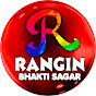 Rangin Bhakti Sagar