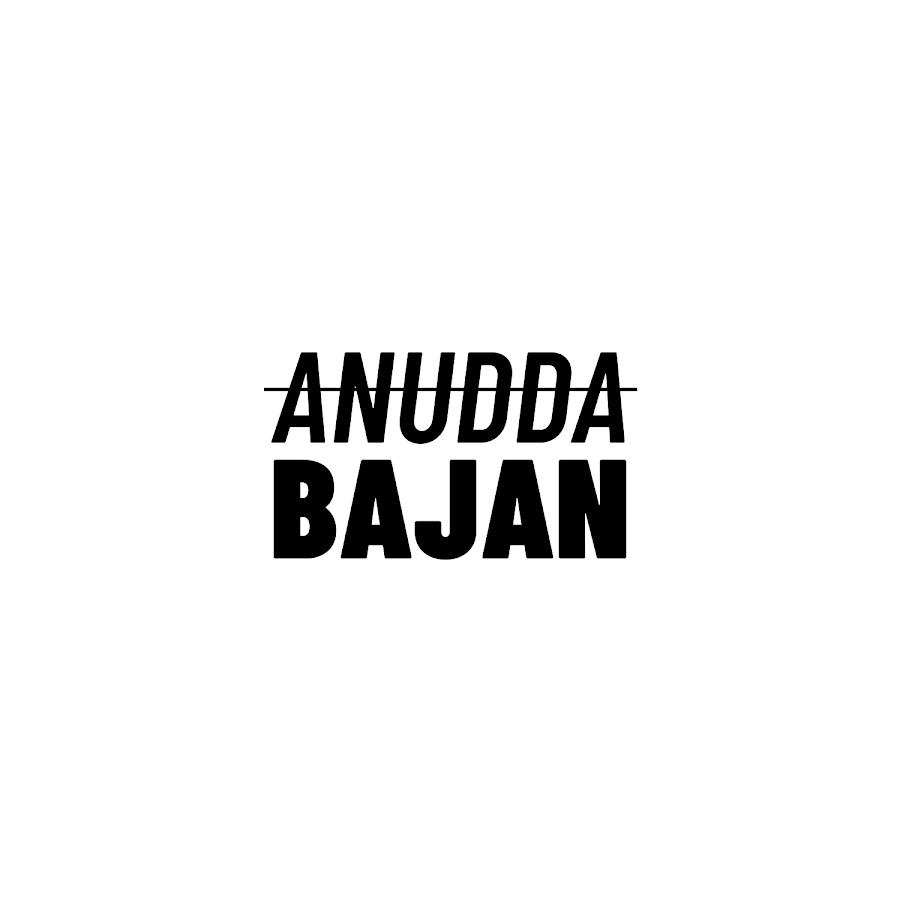 Anudda Bajan