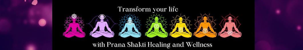 Prana Shakti - Healing and Wellness