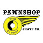 Pawnshop Skate Co.