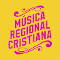 Música Regional Cristiana