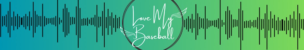 Love My Baseball