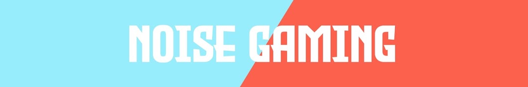 Noise Gaming Banner