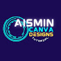 Aismin Canva Designs Tutorial