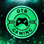 OTR Gaming