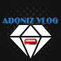 adoniz vlog