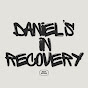 Daniel's In Recovery