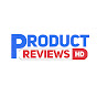 Product Reviews ᴴᴰ