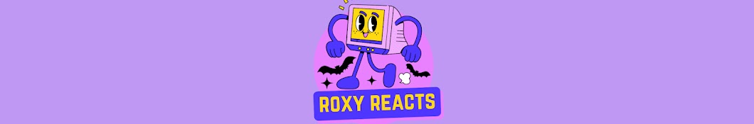 Roxy Reacts