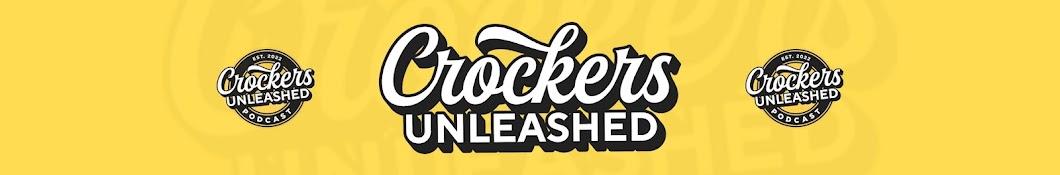 Crockers Unleashed Podcast Banner