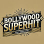 Bollywood Superhit