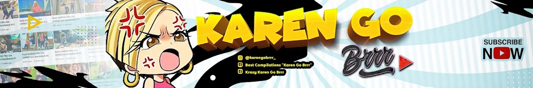 Karen Go Brrr Banner