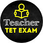 Teacher tet Exam