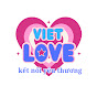 Việt Love - Kết Nối Yêu Thương