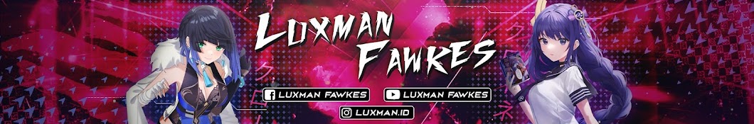 Luxman Fawkes Banner