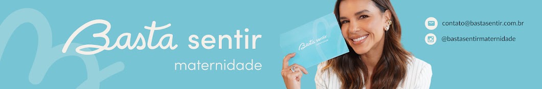 Basta Sentir Maternidade - por Mariana Rios Banner