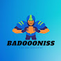 Badoooniss