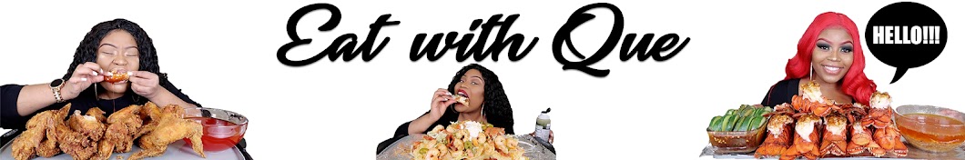 Eat with Que Banner