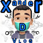 XANDER D. VLOG