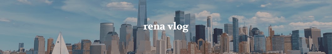 rena vlog