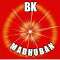 Bk Madhuban