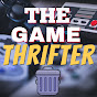 THE GAME THRIFTER