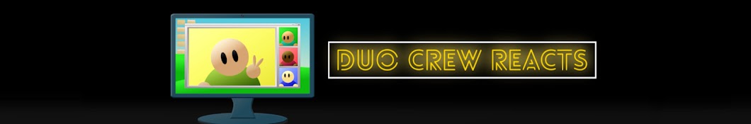 Duo Crew Reacts Banner