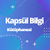 Kapsül Bilgi Kütüphanesi