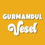 Gurmandul Vesel