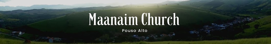 Maanaim Church - Pouso Alto