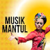 MUSIK MANTUL